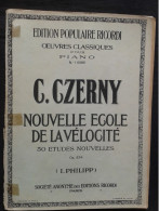 CZERNY NOUVELLE ECOLE DE LA VELOCITE OP834 POUR PIANO PARTITION EDITIONS RICORDI - Tasteninstrumente