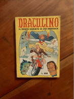 DRACULINO Ed.Segi. Anno I° N. 1 Del 12/72. Raro. Barbieri/Studio Rosi. - Andere & Zonder Classificatie