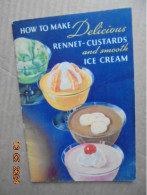 How To Make Delicious Rennet Custards And Smooth Ice Cream - Junket Folks At Chr. Hansen's Laboratory, Inc. 1936 - Americana