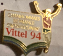 Pin S CHAMPIONNAT De FRANCE VITTEL 1994 - Atletiek