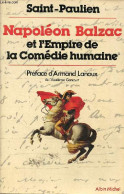Napoléon Balzac Et L'Empire De La Comédie Humaine. - Saint-Paulien - 1979 - Valérian