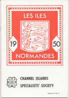 GB Channel Islands Specialists' Society Volume 4 No. 2 1981, 32p. Postage Paid Franks And Cancellations Of The Channel I - Filatelie En Postgeschiedenis