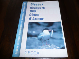 BRETAGNE OISEAUX NICHEURS DES COTES D'ARMOR ORNITHOLOGIE 148 ESPECES ENTRE 1980 ET 1990 GEOCA 1998 - Bretagne