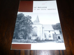 BRETAGNE FINISTERE PLOUNEOUR MENEZ LE RELECQ ET SON EGLISE ABBATIALE JOS LE DOARE 1978 - Bretagne