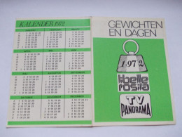 Kleine Kalender 1972 - Libelle Rosita / TV Panorama - Gewichten En Dagen - Klein Formaat: 1971-80