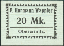 Notgeld Obercrinitz 20 Mark O.Datum/Jahr F.H. Wappler 52x38mm, I-II - Autres & Non Classés