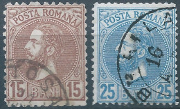 ROMANIA - ROUMANIE - RUMANIEN,1880 Prince Karl I, 15B & 25B,Oblitérée - Used Stamps