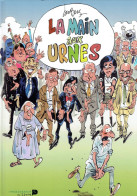 La Vie Politique Belge Et Française Vue Par Le Caricaturiste Dubus Dans "La Main Aux Urnes", 64 Pages, 2012 - Autres & Non Classés