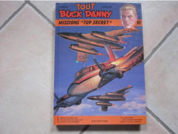 TOUT BUCK DANNY T10 MISSIONS "TOP SECRET"  HUBINON   CHARLIER   DUPUIS - Buck Danny