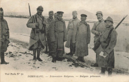 Demir Kapu Prisonniers Bulgares Guerre 1914 - Bulgarije