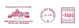 VATICANO - 2009 2^ Edizione Catalogo AFFRANCATURE MECCANICHE Vaticano (P.zza S.Pietro) - Ema Red Meter SPECIMEN - 11249 - Franking Machines (EMA)