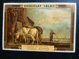 CHROMO  CHOCOLAT IBLED     ( 10,5  X 7   Cms)   MUSEE DU LOUVRE  CHEVAUX ATTACHES - Ibled