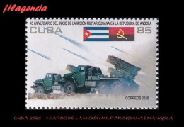 CUBA MINT. 2020-09 45 ANIVERSARIO DE LA MISIÓN MILITAR CUBANA EN ANGOLA - Neufs