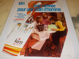 ANCIENNE PUBLICITE  TROP RAFFINEE POUR UN HOMME CIGARETTE KIM  1975 - Other & Unclassified