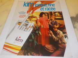 ANCIENNE PUBLICITE LONGUE FINE ET RACEE  CIGARETTE KIM  1976 - Autres & Non Classés