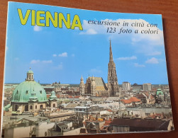 Vienna Escursione In Città Con 123 Foto A Colori - Tourisme, Voyages
