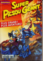 Super Picsou Geant N° 93 - Plus Grand ! Plus Aventure - Disney - Picsou Magazine