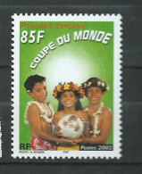 French Polynesia / Polynésie Française 2002 Football World Cup - South Korea And Japan. MNH** - Briefe U. Dokumente