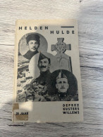 (1914-1918 IJZER VLAAMS) 20 Jaar Heldenhulde F. Deprez F. Kusters H. Willems. - Guerra 1914-18