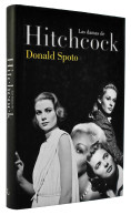 Las Damas De Hitchcock - Donald Spoto - Biografie