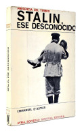 Stalin, Ese Desconocido - Emmanuel D'Astier - Biographies