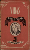 Talleyrand - Hector Del Valle - Biografías