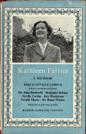 Kathleen Ferrier. A Memoir - Neville Cardus (ed.) - Biografieën