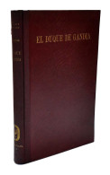 El Duque De Gandía. El Noble Santo Del Primer Imperio - Adro Xavier - Biografieën