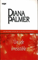 Un Jefe Irresistible. Saga Agencia Lassiter - Diana Palmer - Andere & Zonder Classificatie