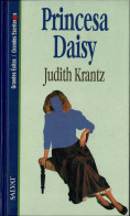 Princesa Daisy - Judith Krantz - Andere & Zonder Classificatie