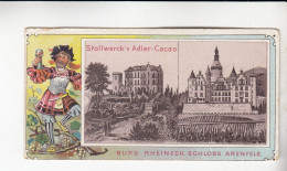 Stollwerck Album No 1  Rhein. Sclösser Und Burgen  Burg Rheineck  Schloss Arenfels    Gruppe 26 # 3  Von 1897 - Stollwerck