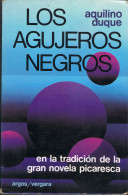 Los Agujeros Negros - Aquilino Duque - Other & Unclassified