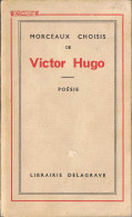 Morceaux Choisis. Poesie - Victor Hugo - Other & Unclassified
