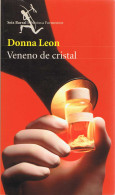 Veneno De Cristal - Donna Leon - Andere & Zonder Classificatie