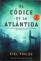El Códice De La Atlántida - Stel Pavlou - Other & Unclassified