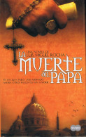 La Muerte Del Papa - Luis Miguel Rocha - Other & Unclassified