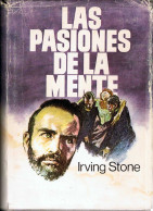 Las Pasiones De La Mente - Irving Stone - Andere & Zonder Classificatie