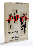 La Dinámica De Los Grupos - Roger Mucchielli - Filosofie & Psychologie