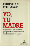 Yo, Tu Madre - Christiane Collange - Philosophy & Psychologie