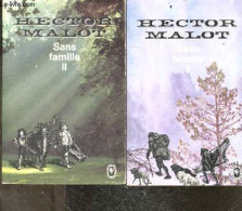 Sans Famille - Tome I + Tome II - Hector Malot - Bayard E. - 1966 - Valérian