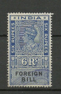 INDIA Foreign Bill 6 R. Revenue Tax, O - Official Stamps