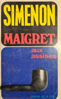 Maigret Aux Assises Simenon 1965 +++ BON ETAT+++ - Simenon