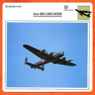 Fiche Aviation AVRO 683 LANCASTER  / Avion Bombardier Lourd UK Avions - Vliegtuigen