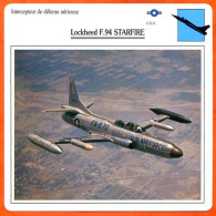 Fiche Aviation Lockheed F 94 STARFIRE  Avion Intercepteur De Defense Aériene  USA  Avions - Vliegtuigen