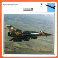 Fiche Aviation IAI NESHER  / Avion Attaque Et Appui  Israel  Avions - Flugzeuge