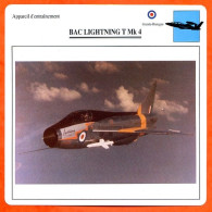 Fiche Aviation BAC LIGHTNING T Mk 4    / Avion Appareil D'entrainement UK  Avions - Vliegtuigen