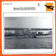 Fiche Aviation Sikorsky ILYA MOUROMETZ    / Avion Bombardier Lourd  URSS  Avions - Airplanes