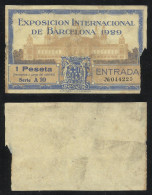 Entrada Exposición Internacional De Barcelona 1929 1 Peseta - Sonstige & Ohne Zuordnung