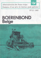 Administration Des Postes Belge émission D'une Série De Timbres Poste Spéciaux  N°15 1965 édité En Français - Brieven En Documenten