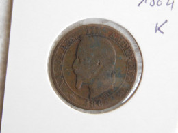 France 5 Centimes 1864 K (127) - 5 Centimes